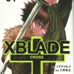 Couverture japonaise du tome 1 de XBlade Cross