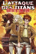 Couverture française du tome 5 de L'Attaque des Titans - Before the Fall