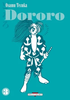 Tome 3 de l'édition française de 2006 de Dororo (édition par Delcourt)